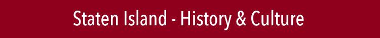 staten island history staten island historic sites staten island things to do nyc