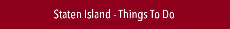 staten island things to do this weekend staten island nyc weekend events staten island si nyc